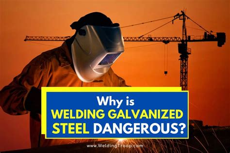 welding galvanized sheet metal company|dangers of welding galvanized steel.